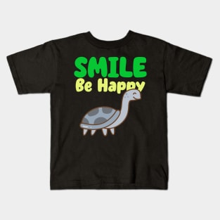 Smile Be Happy Turtle Kids T-Shirt